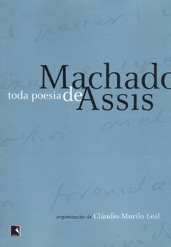 Imagem de TODA POESIA DE MACHADO DE ASSIS - 2ª ED