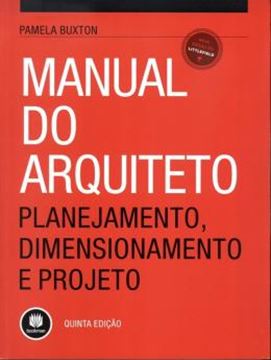 Imagem de MANUAL DO ARQUITETO - 5ª ED