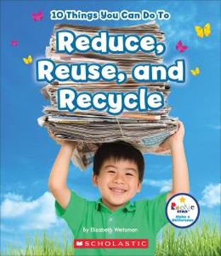 Imagem de 10 THINGS YOU CAN DO TO REDUCE, REUSE, RECYCLE