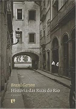 Imagem de  HISTÓRIA DAS RUAS DO RIO
