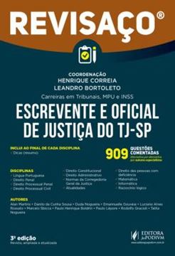 Imagem de ESCREVENTE E OFICIAL DE JUSTICA DO TJ-SP - 909 QUESTOES COMENTADAS ALTERNATIVA POR ALTERNATIVA