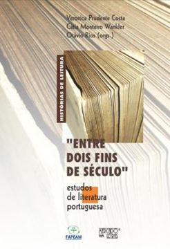 Imagem de "ENTRE DOIS FINS DE SECULO" - ESTUDOS DE LITERATURA PORTUGUESA
