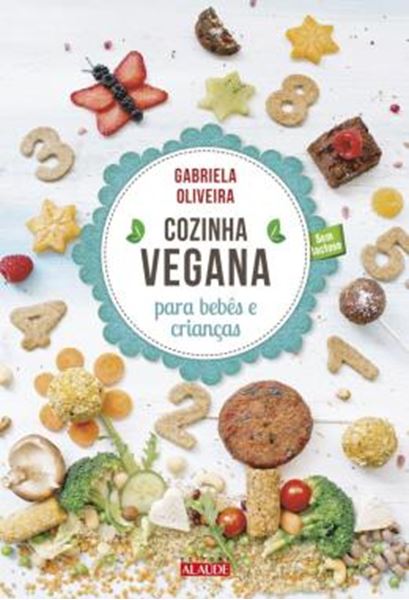 Picture of COZINHA VEGANA PARA BEBES E CRIANCAS