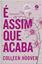 Imagem de É ASSIM QUE ACABA - VOL. 1 - EDIÇÃO DE COLECIONADOR