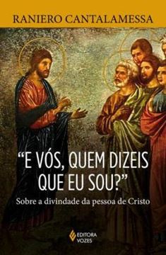 Imagem de "E VOS, QUEM DIZEIS QUE EU SOU?"