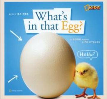 Imagem de ZIGZAG - WHAT´S IN THAT EGG? - A BOOK ABOUT LIFE CYCLES