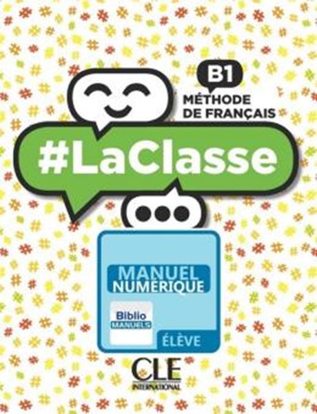 Picture of #LACLASSE B1 LIVRE DE L´ELEVE VERSION NUMERIQUE BIBLIOMANUELS